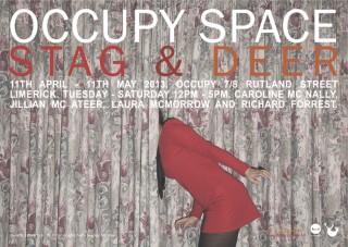 Occupy Space and Stag & Deer present Richard Forrest, Laura McMorrow, Caroline McNally and Jillian McAteer