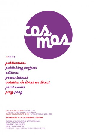 COSMOS | July 7-12 2014 | Arles